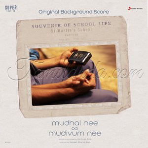 Mudhal Nee Mudivum Nee (Original Background Score) (2022) (Darbuka Siva)